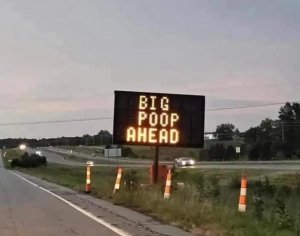 Big poop ahead